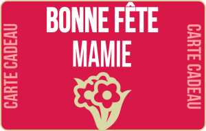  Bonne fête mamie!